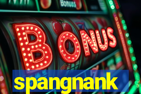 spangnank