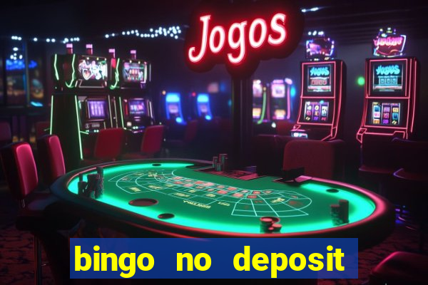 bingo no deposit bonus codes