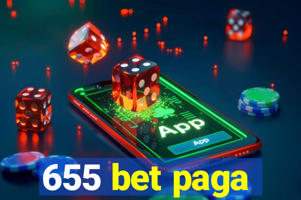 655 bet paga