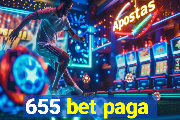 655 bet paga