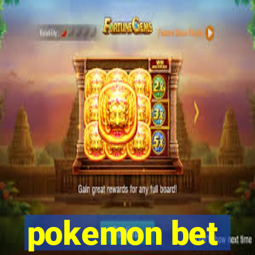 pokemon bet