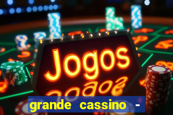 grande cassino - jogo wjnet