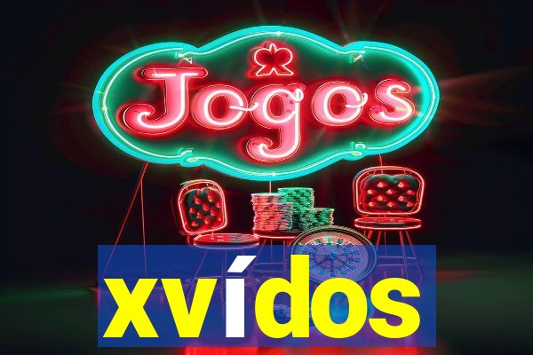 xvídos