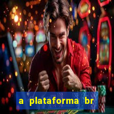 a plataforma br jogos é confiável