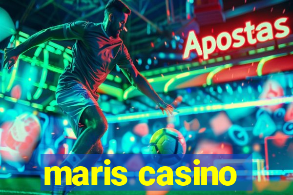 maris casino