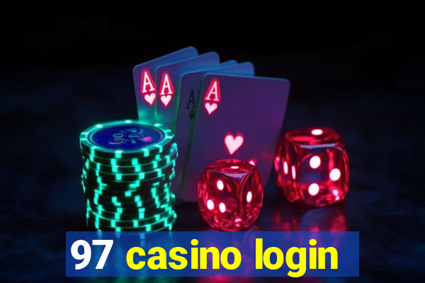 97 casino login