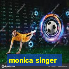 monica singer