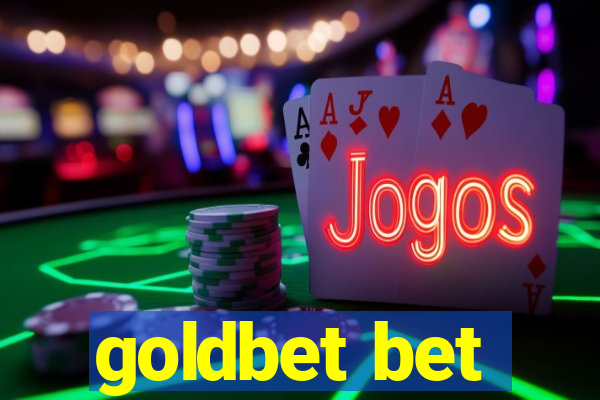 goldbet bet