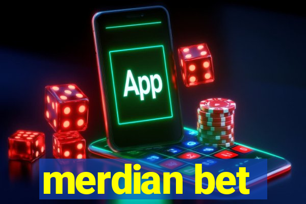 merdian bet