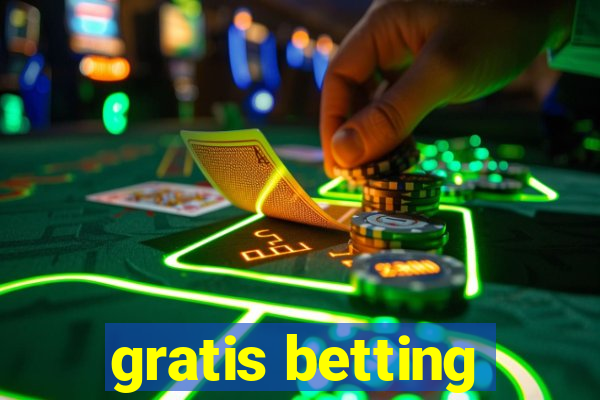 gratis betting