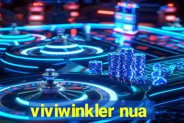 viviwinkler nua