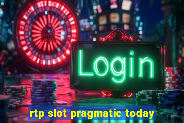 rtp slot pragmatic today