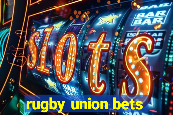 rugby union bets