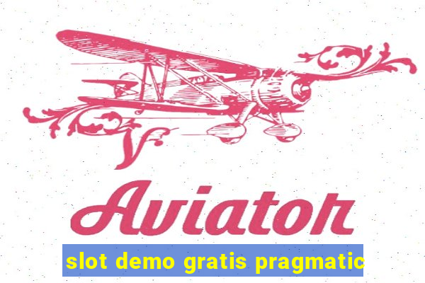 slot demo gratis pragmatic