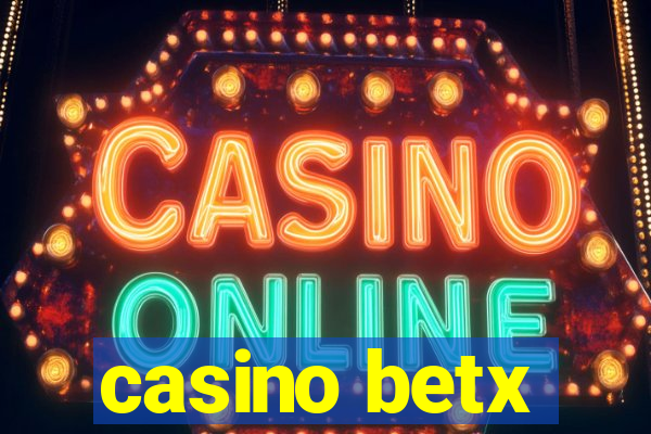 casino betx