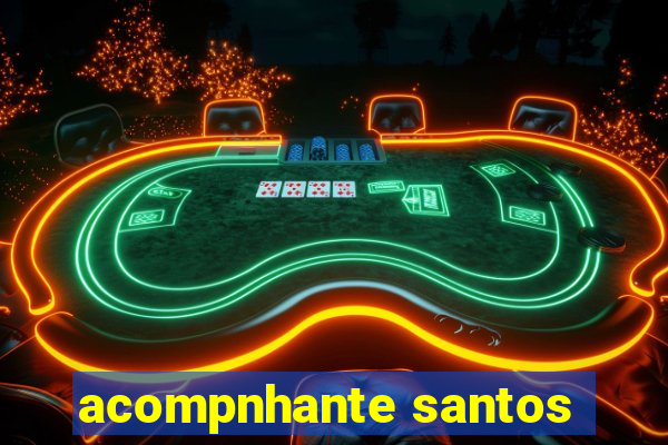 acompnhante santos