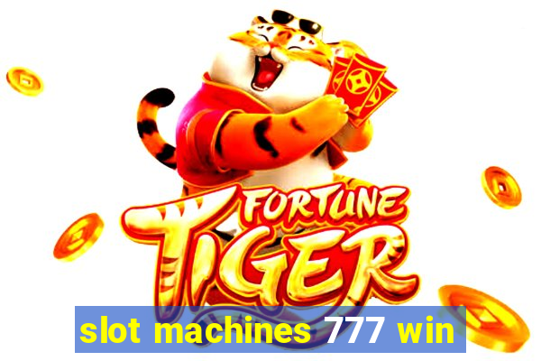 slot machines 777 win