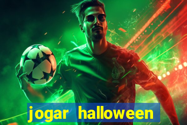 jogar halloween ca?a niquel gratis