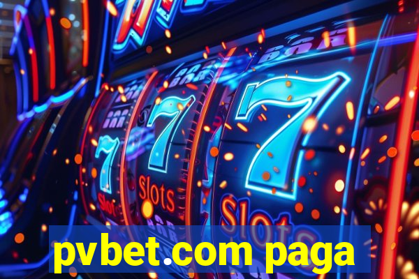 pvbet.com paga