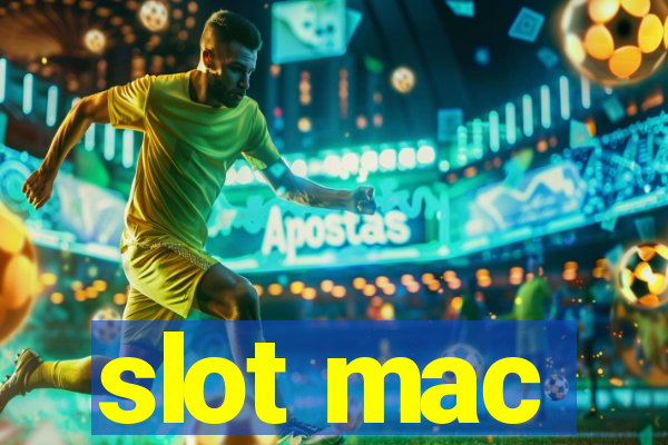 slot mac