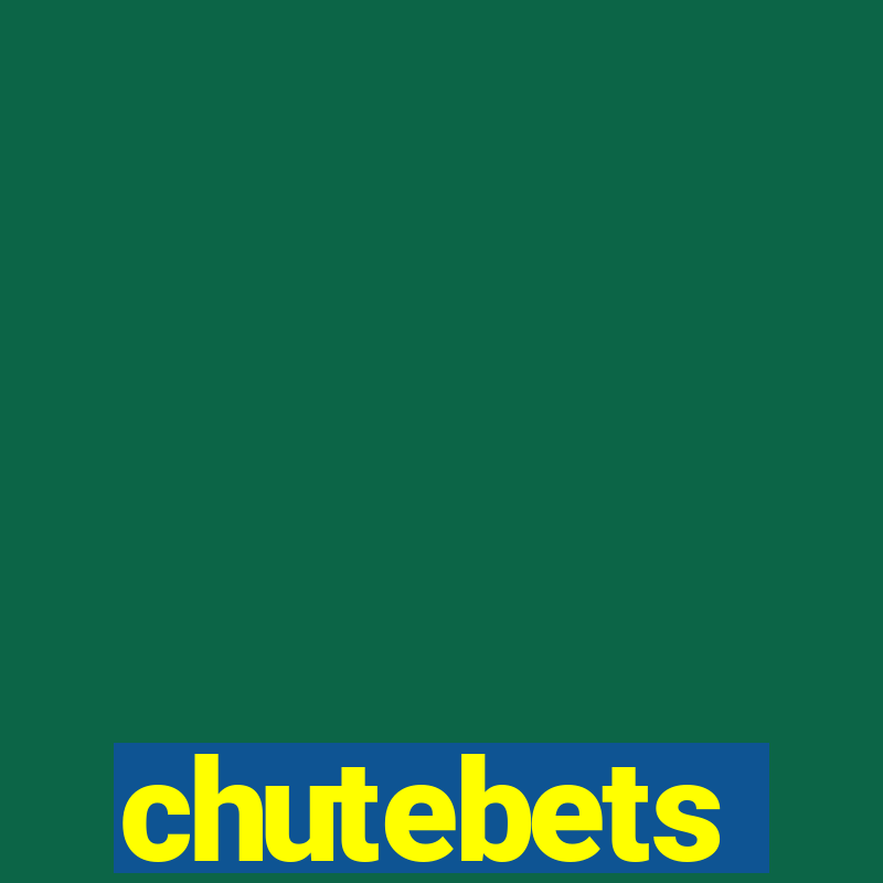 chutebets