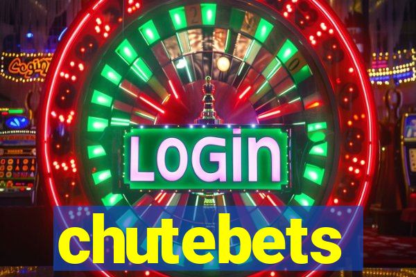 chutebets