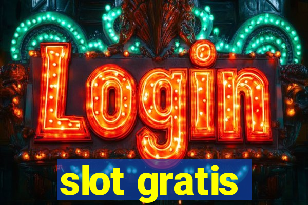 slot gratis