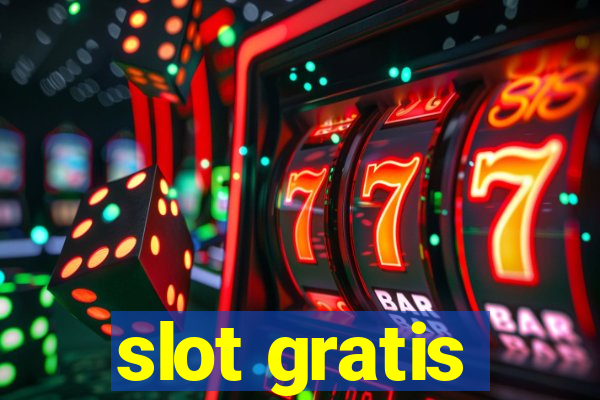 slot gratis