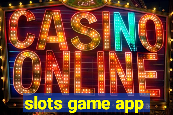 slots game app