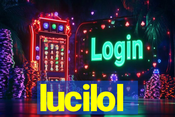 lucilol