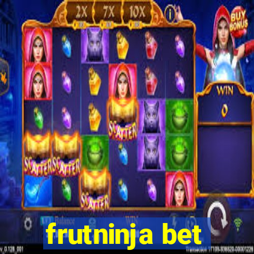 frutninja bet