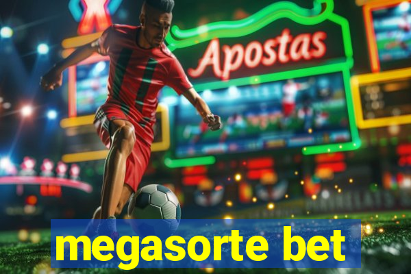 megasorte bet