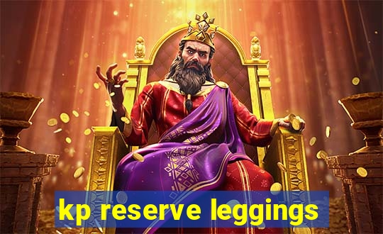 kp reserve leggings