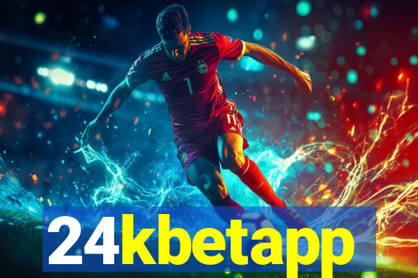 24kbetapp