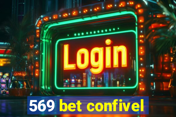 569 bet confivel