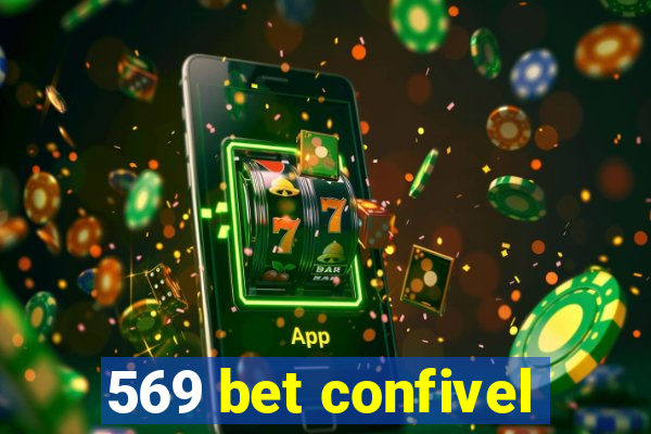 569 bet confivel