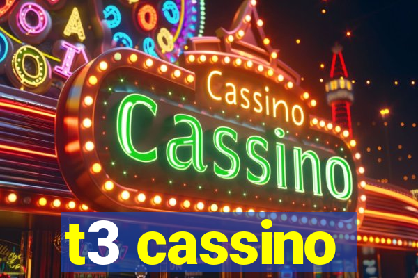 t3 cassino