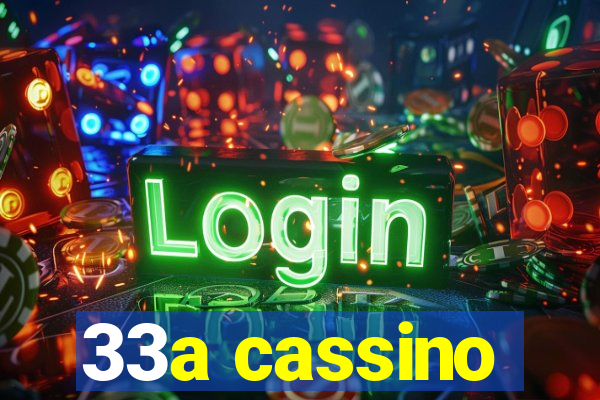 33a cassino