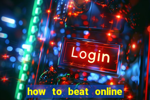 how to beat online casino slot machines