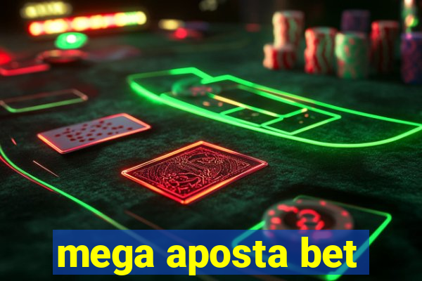 mega aposta bet