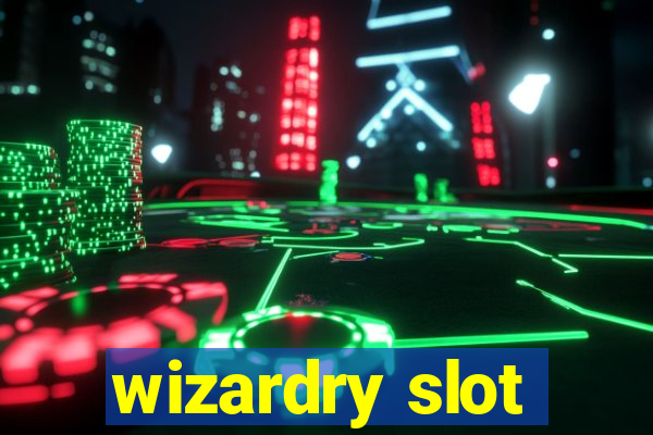 wizardry slot