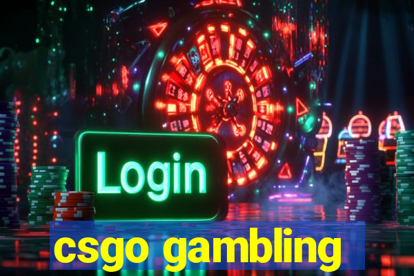 csgo gambling