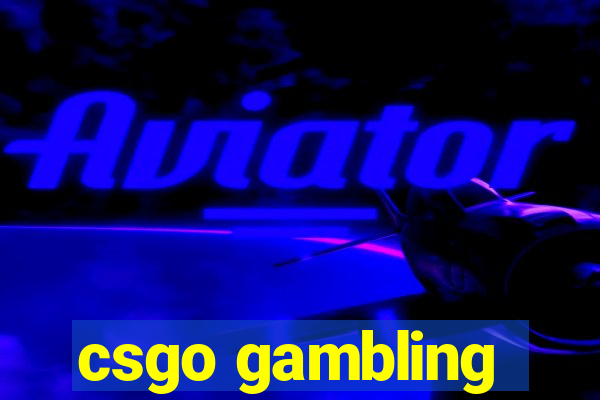 csgo gambling