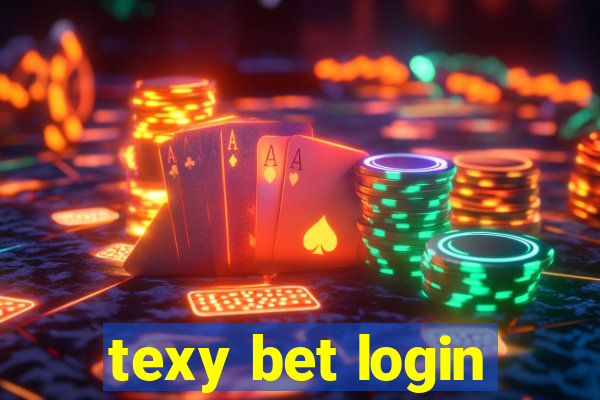 texy bet login