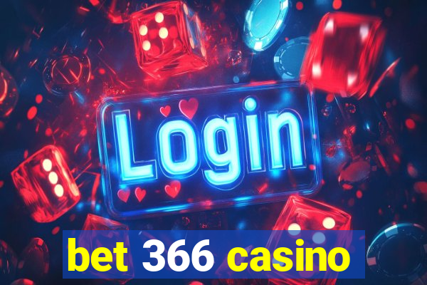 bet 366 casino