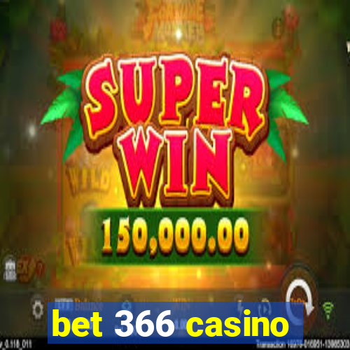 bet 366 casino