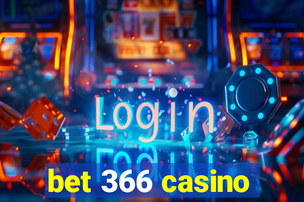 bet 366 casino