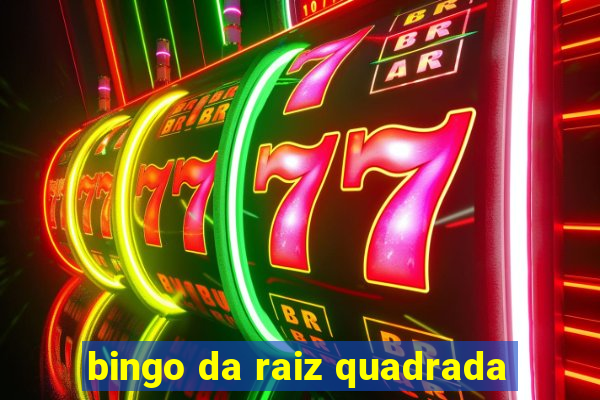 bingo da raiz quadrada