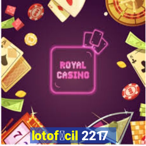 lotof谩cil 2217