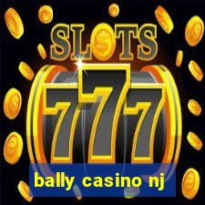 bally casino nj